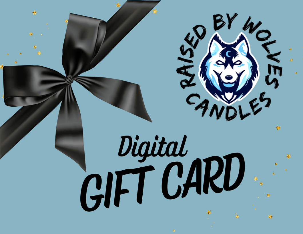 Raised By Wolves Candles Digital Gift Cards